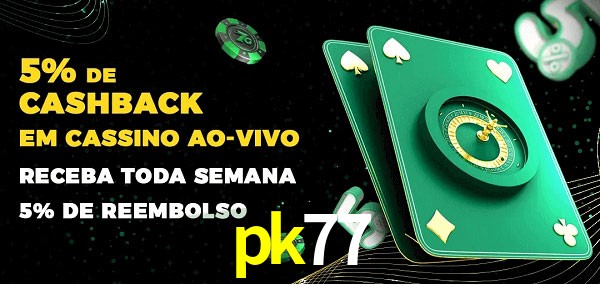 Promoções do cassino ao Vivo pk77